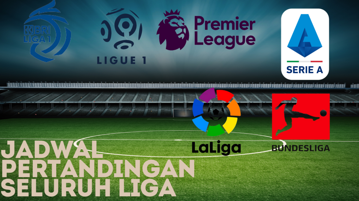 jadwal pertandingan sepak bola dari tanggal 22-28 Oktober 2024